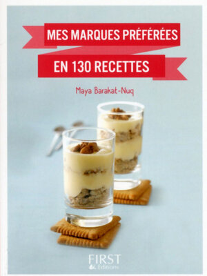 cover image of Mes marques préférées en 130 recettes